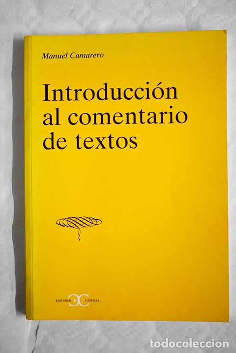 Libros: Introducci&oacute;n al comentario de textos.- Camarero, Manuel - Foto 1