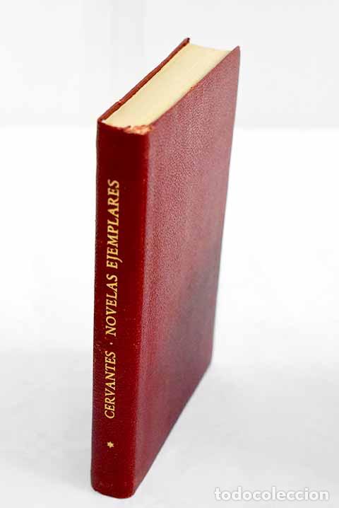 Libros: Novelas ejemplares: Cervantes Saavedra, Miguel de.- Cervantes Saavedra, Miguel de