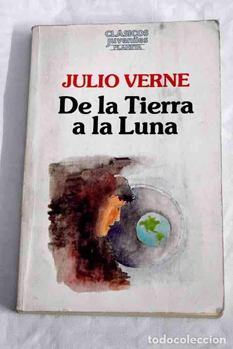 Libros: De la tierra a la luna.- Verne, Julio - Foto 1