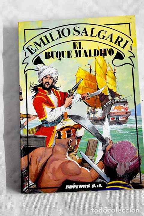 Libros: El buque maldito: Salgari, Emilio.- Salgari, Emilio - Foto 1