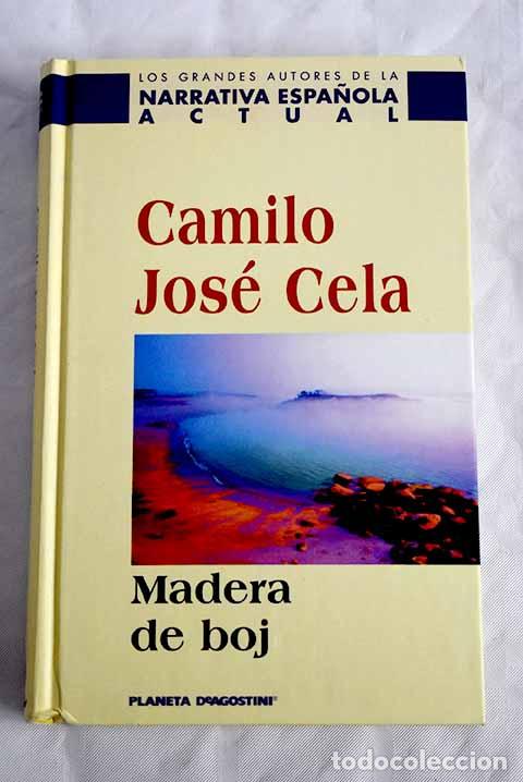 Libros: Madera de boj: Cela, Camilo Jos&eacute;.- Cela, Camilo Jos&eacute; - Foto 1