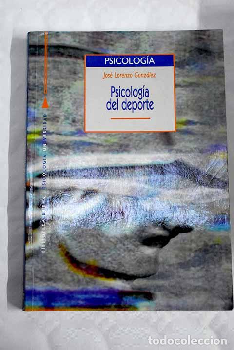 Libros: Psicolog&iacute;a del deporte.- Gonz&aacute;lez, Jos&eacute; Lorenzo - Foto 1