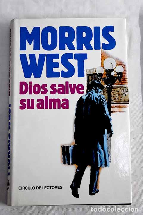 Libros: Dios salve su alma: West, Morris.- West, Morris - Foto 1