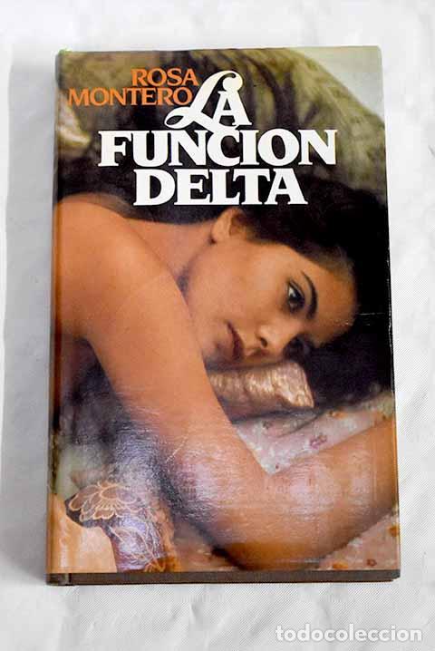 Libros: La funci&oacute;n delta: Montero, Rosa.- Montero, Rosa - Foto 1