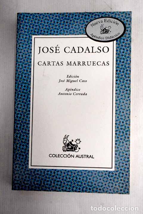 Libros: Cartas marruecas: Cadalso, Jos&eacute;.- Cadalso, Jos&eacute; - Foto 1