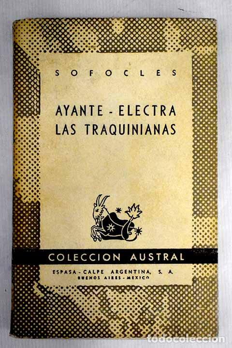 Libros: Ayante ; Electra ; Las Traquinianas.- S&oacute;focles - Foto 1
