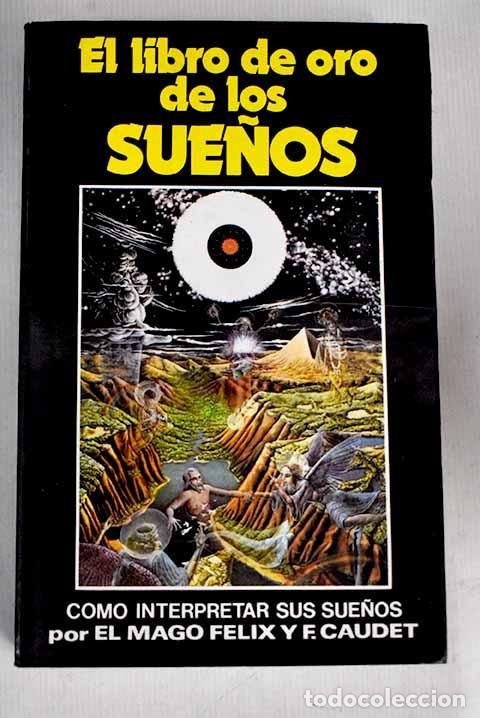 Libros: El libro de oro de los sue&ntilde;os.- Caudet Yarza, Francisco - Foto 1