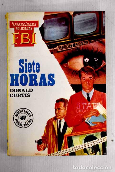 Libros: Siete horas: Curtis, Donald.- Curtis, Donald - Foto 1