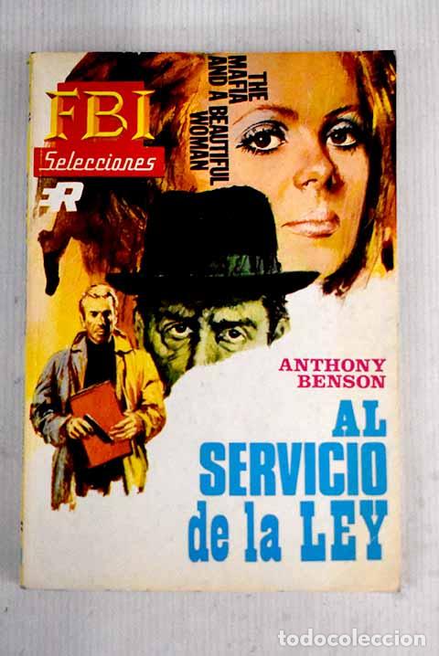 Libros: Al servicio de la ley.- Benson, Anthony - Foto 1