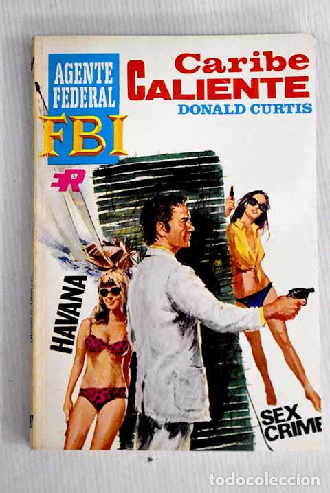 Libros: Caribe caliente: Curtis, Donald.- Curtis, Donald - Foto 1