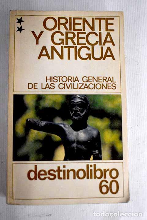 Libros: Oriente y Grecia antigua, 2.- Aymard, Andr&eacute; - Foto 1