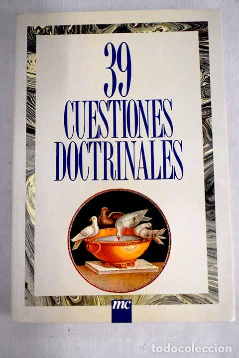 Libros: 39 cuestiones doctrinales - Foto 1