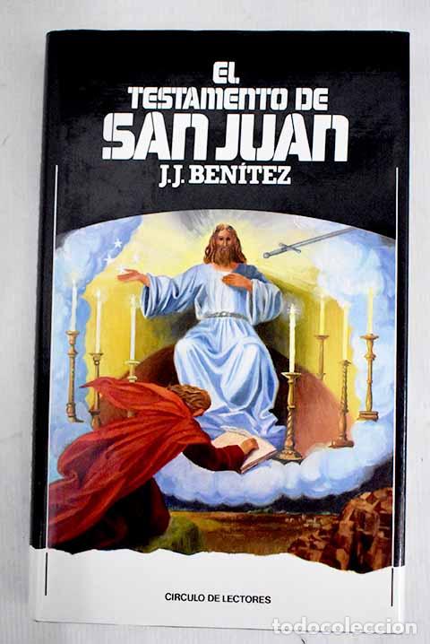 Libros: El testamento de San Juan.- Ben&iacute;tez, J. J. - Foto 1