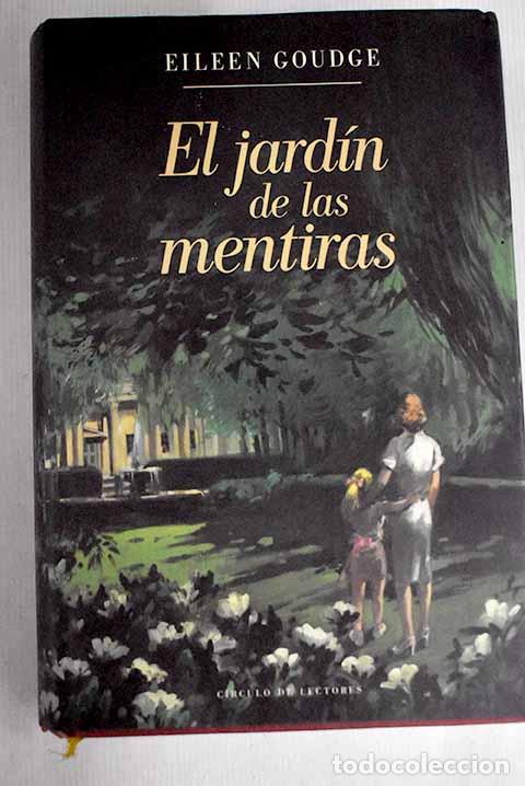 Libros: El jard&iacute;n de las mentiras.- Goudge, Eileen - Foto 1