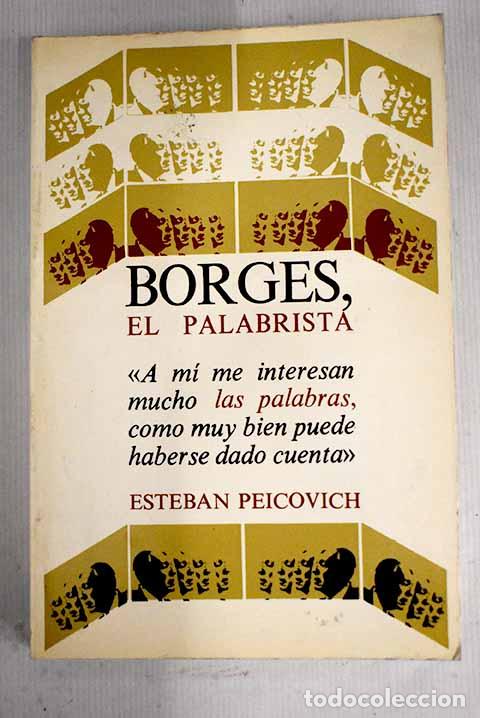Libros: Borges, el palabrista.- Borges, Jorge Luis - Foto 1