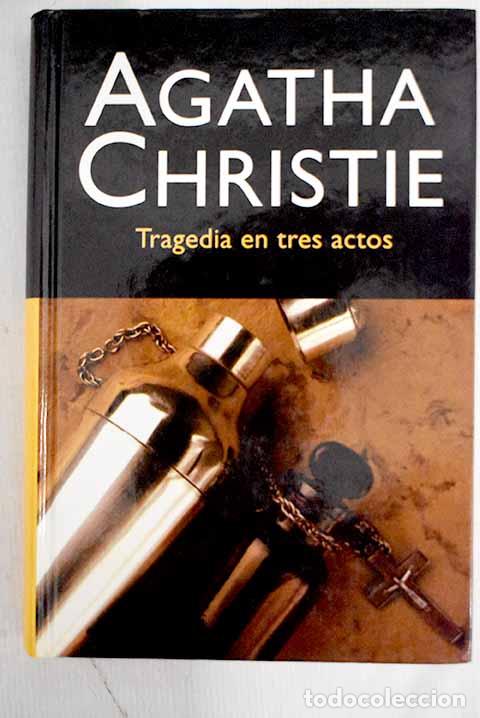 Libros: Tragedia en tres actos.- Christie, Agatha - Foto 1