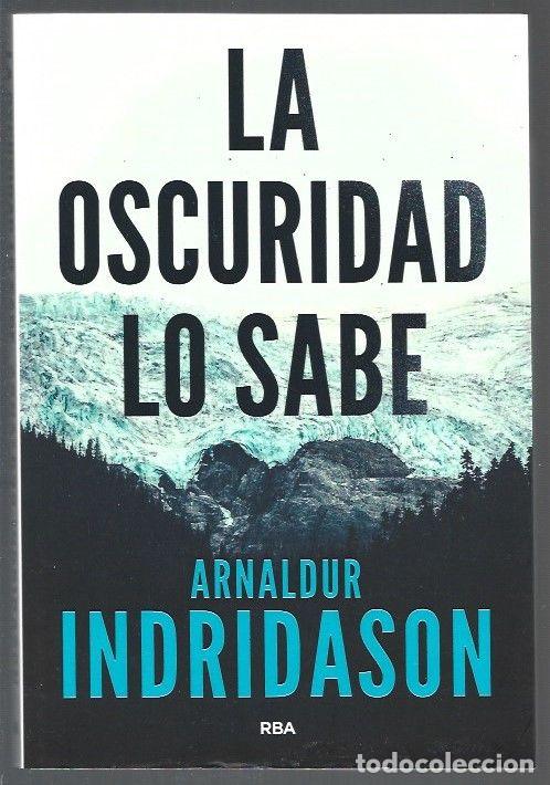 Libros: OSCURIDAD LO SABE - LA - INDRIDASON, ARNALDUR - Foto 1
