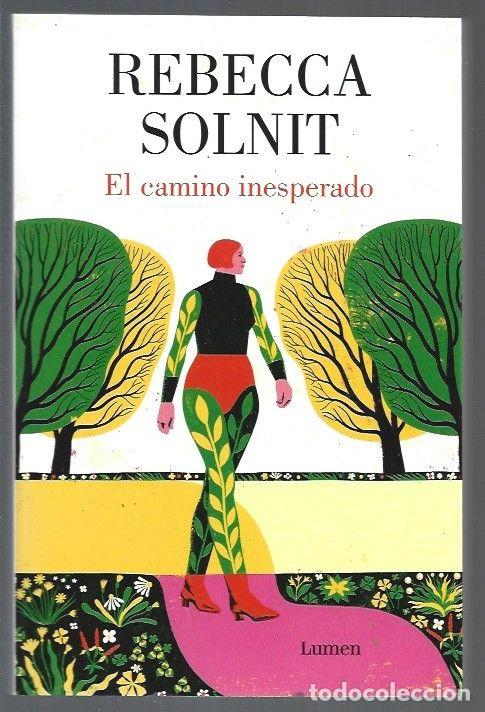Libros: CAMINO INESPERADO - EL - SOLNIT, REBECCA - Foto 1