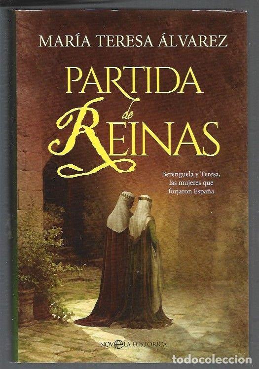 Libros: PARTIDA DE REINAS - ALVAREZ, MARIA TERESA - Foto 1