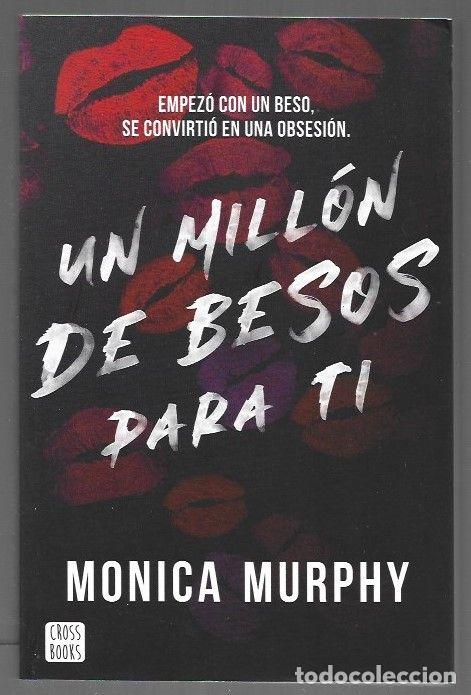 Libros: MILLON DE BESOS PARA TI - UN - MURPHY, MONICA - Foto 1