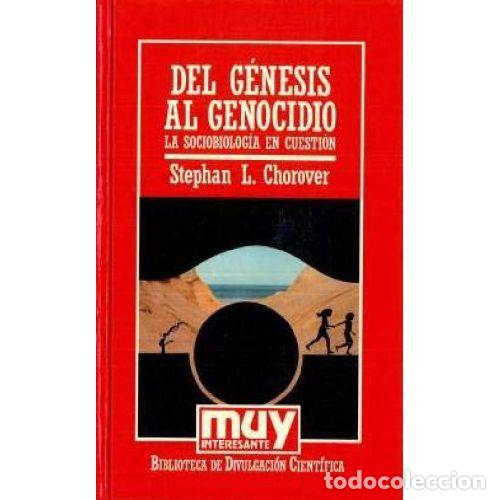 Libros: DEL G&Eacute;NESIS AL GENOCIDIO - CHOROVER, STEPHAN L. - Foto 1