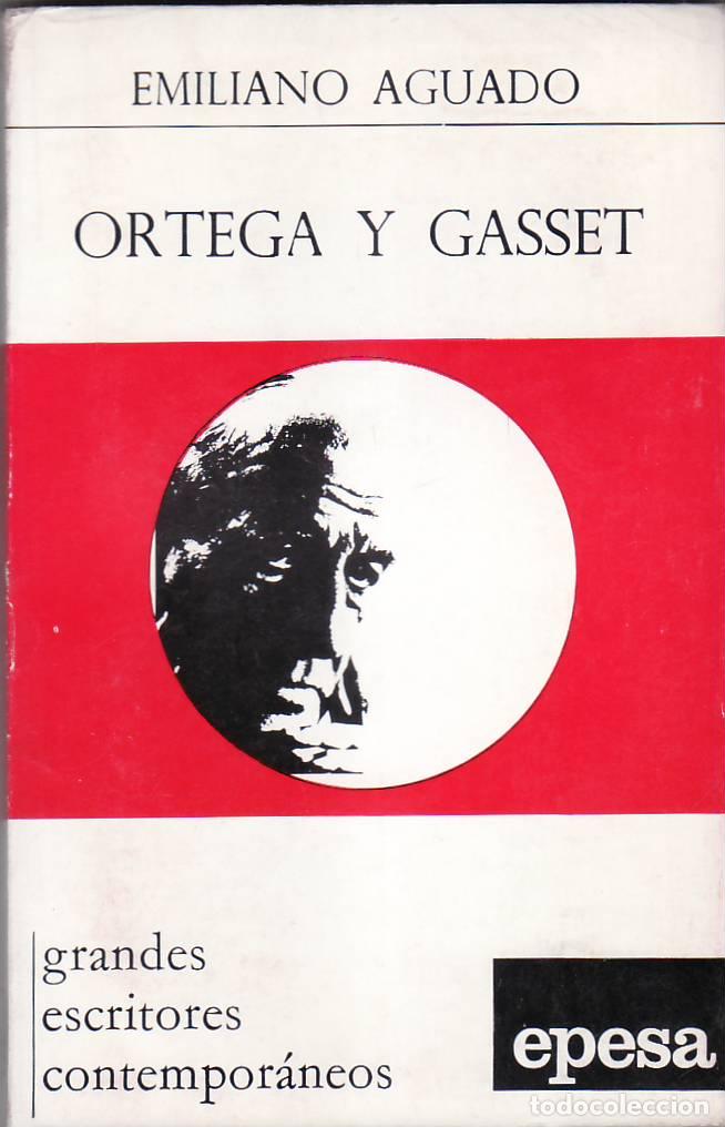 Libros: AGUADO, Emiliano.- - Ortega y Gasset. - Foto 1