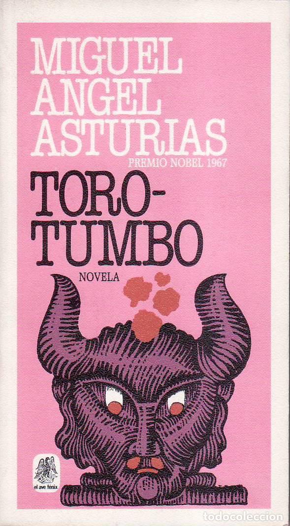 Libri di seconda mano: ASTURIAS, Miguel Angel.- - Toro-Tumbo.