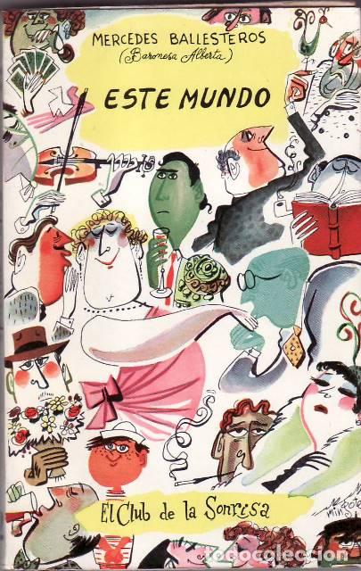Libros: BALLESTEROS, Mercedes.- - Este mundo. Novela. - Foto 1