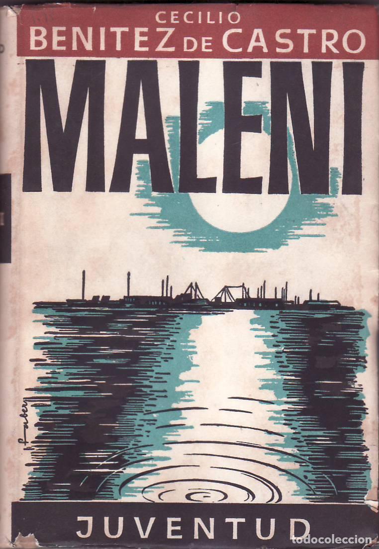 Libros: BENITEZ DE CASTRO, Cecilio.- - Maleni. (La obsesi&oacute;n). Novela. - Foto 1