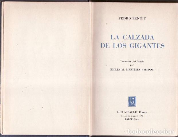 B&uuml;cher: BENOIT, Pedro.- - La calzada de los gigantes. Novela. Traducci&oacute;n por E. M. Mart&iacute;nez Amador.