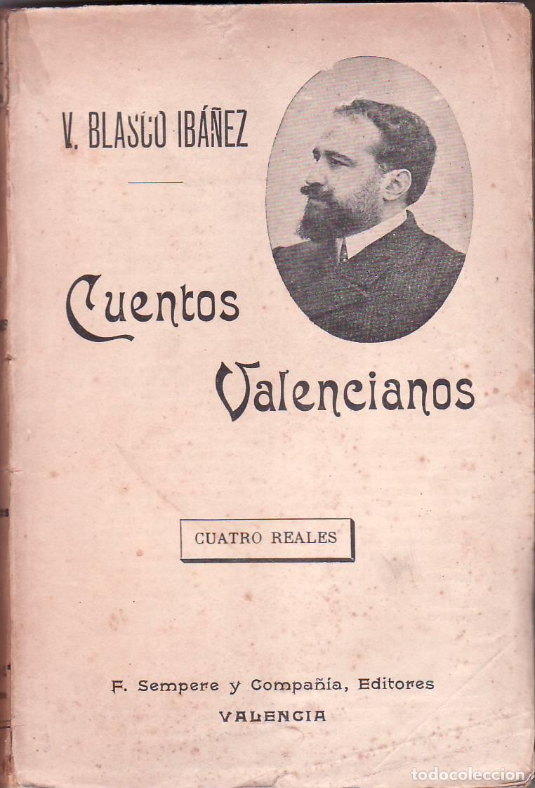 Libros: BLASCO IBA&Ntilde;EZ, V.- - Cuentos valencianos. - Foto 1