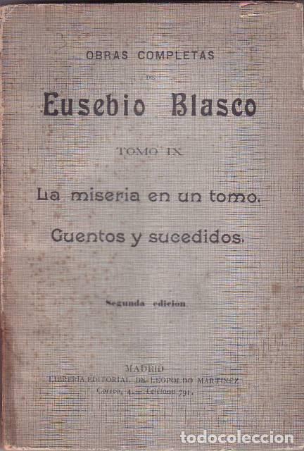 Libri di seconda mano: BLASCO, Eusebio.- - La miseria en un tomo. Cuentos y sucedidos.