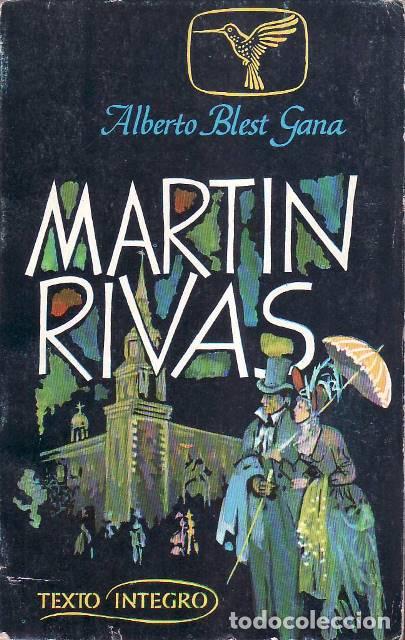 Libros: BLEST GANA, Alberto.- - Mart&iacute;n Rivas. Novela. - Foto 1