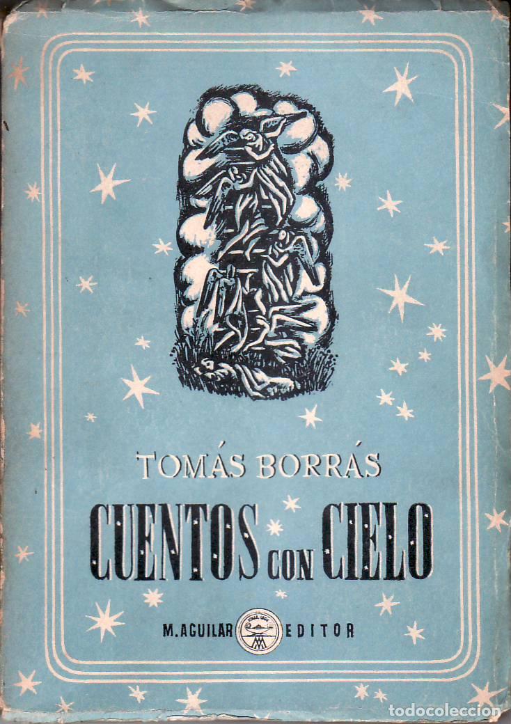 Libros: BORRAS, Tom&aacute;s.- - Cuentos con cielo. - Foto 1