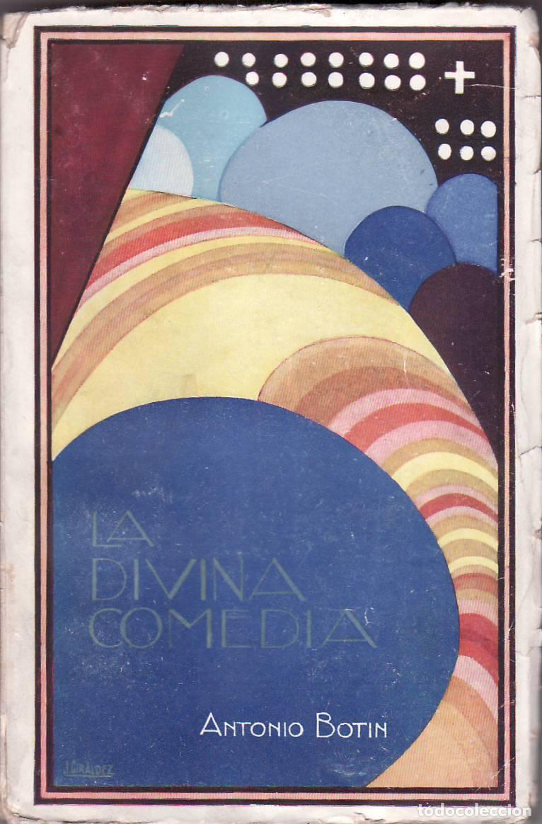 Libros: BOTIN POLANCO, Antonio.- - La divina comedia. Novela. - Foto 1