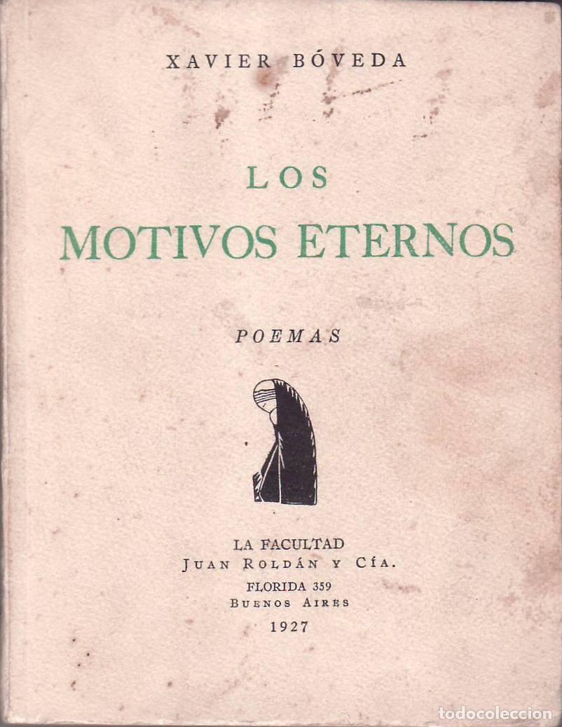 Libros: BOVEDA, Xavier.- - Los motivos eternos. Poemas. - Foto 1
