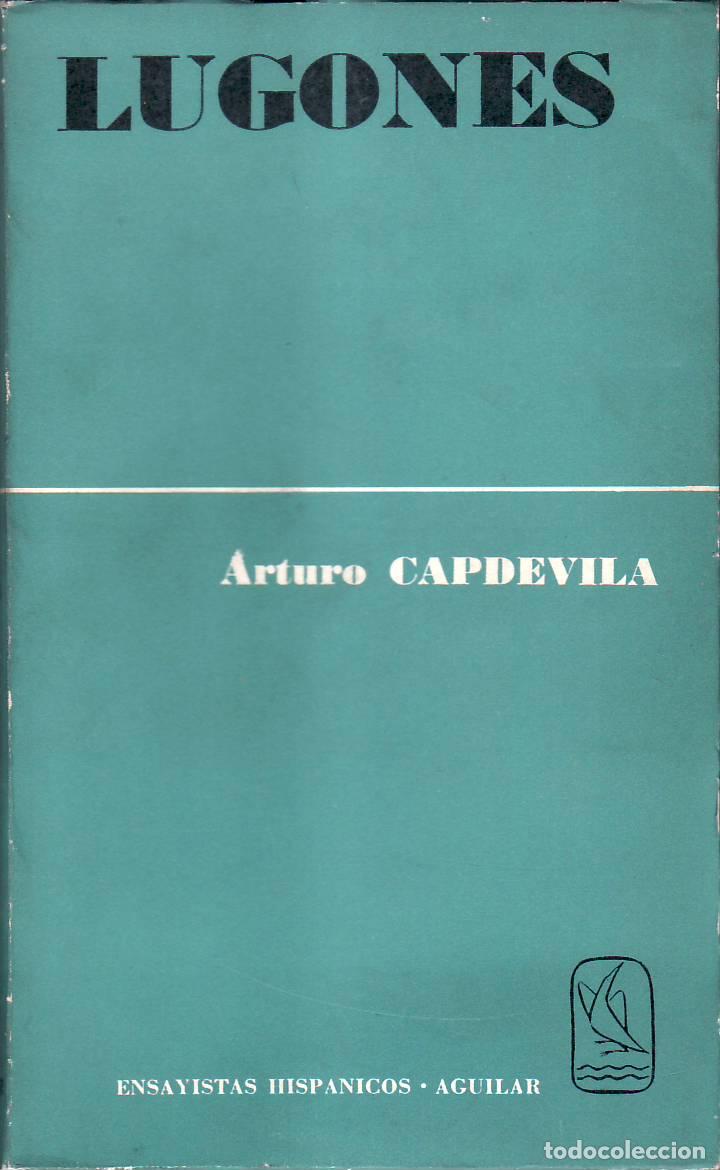 Libros: CAPDEVILA, Arturo.- - Lugones. - Foto 1
