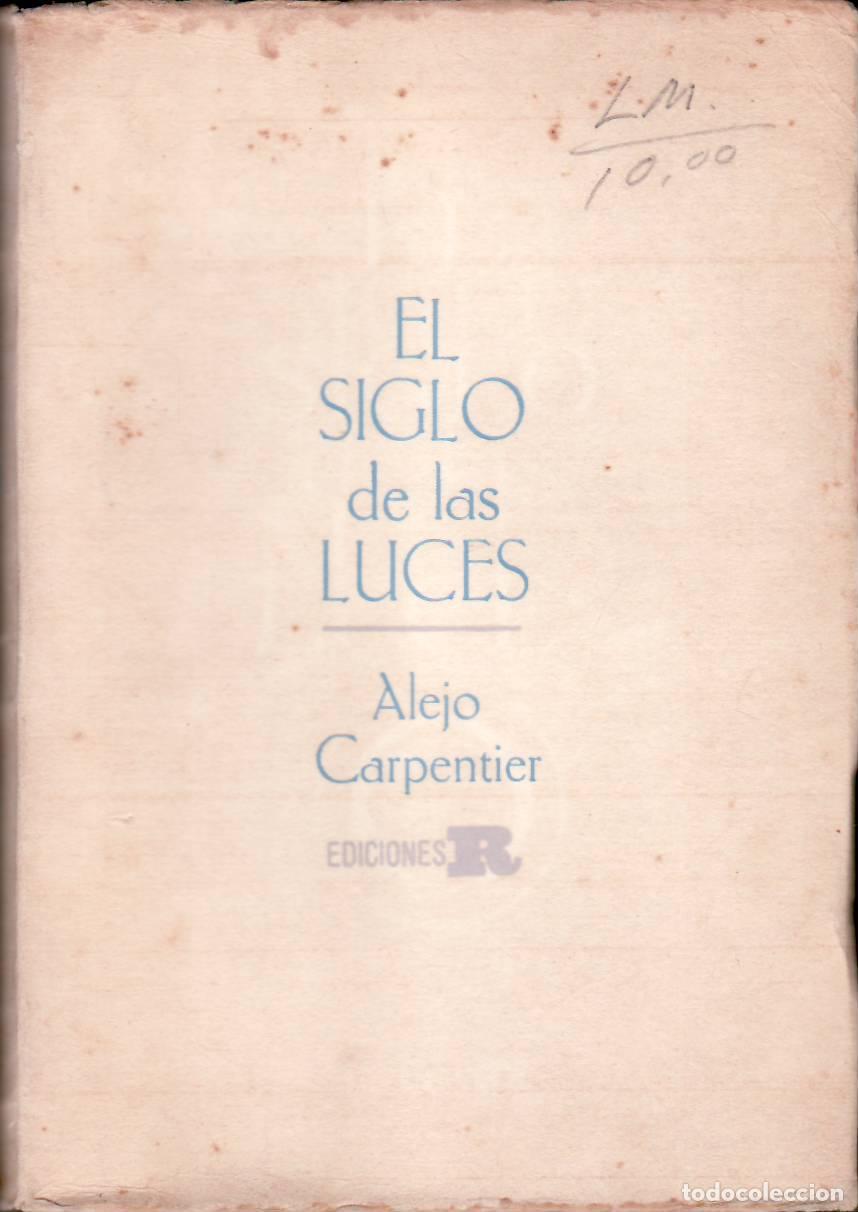Libros: CARPENTIER, Alejo.- - El siglo de las luces. Novela. - Foto 1