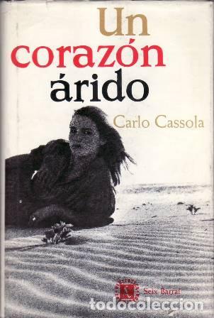 Libros: CASSOLA, Carlos.- - Un coraz&oacute;n &aacute;rido. - Foto 1
