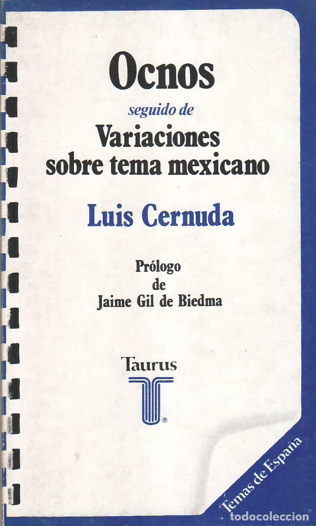 Libros: CERNUDA, Luis.- - Ocnos seguido de Variaciones sobre tema mexicano. - Foto 1