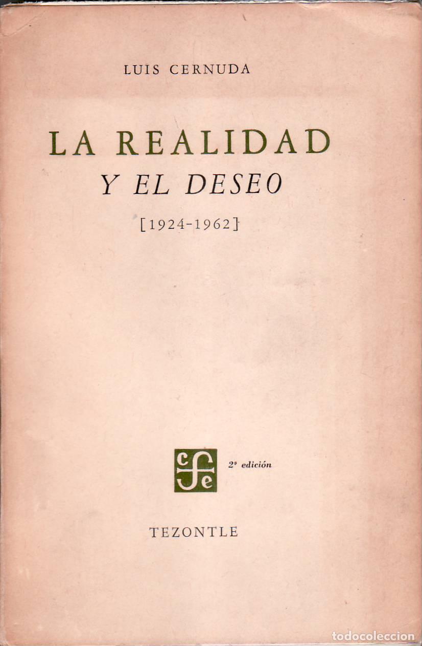 Libros: CERNUDA, Luis.- - La realidad y el deseo (1924-1962). - Foto 1