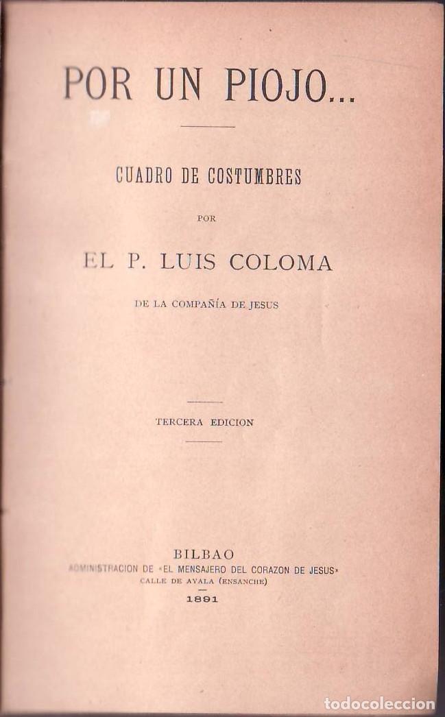B&uuml;cher: COLOMA, Luis.- - Por un piojo. Del natural. La gorriona. 3 obras en un volumen.