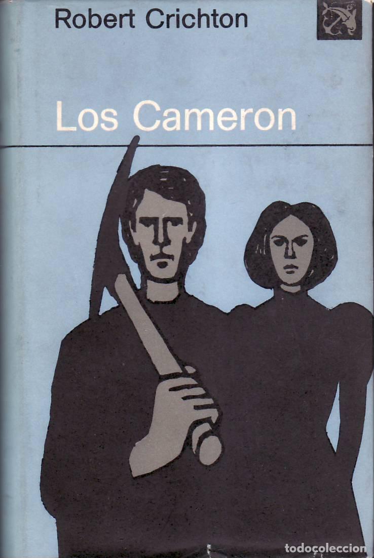 Libros: CRICHTON, Robert.- - Los Cameron. - Foto 1