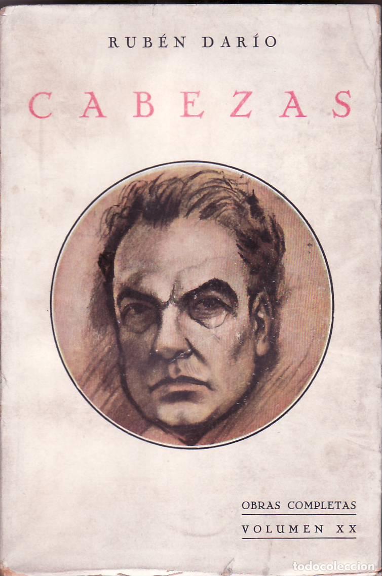 Libros: DARIO, Rub&eacute;n.- - Cabezas. Obras completas, t. XX. - Foto 1