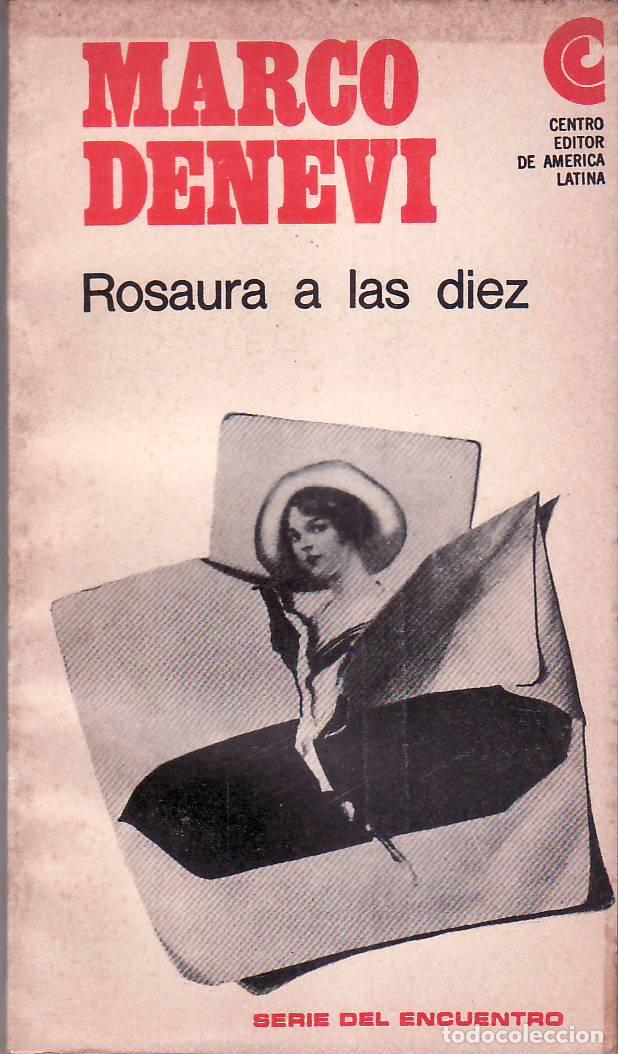 Libros: DENEVI, Marco.- - Rosaura a las diez. Novela. - Foto 1