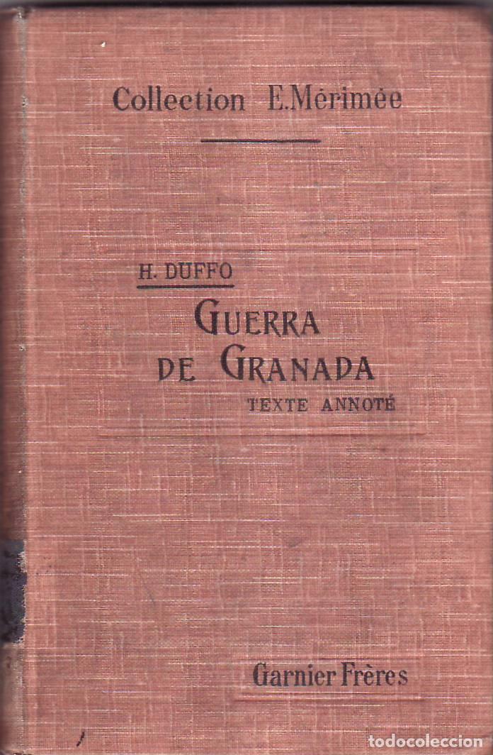 Libros: DUFFO, H.- - Guerra de Granada. - Foto 1
