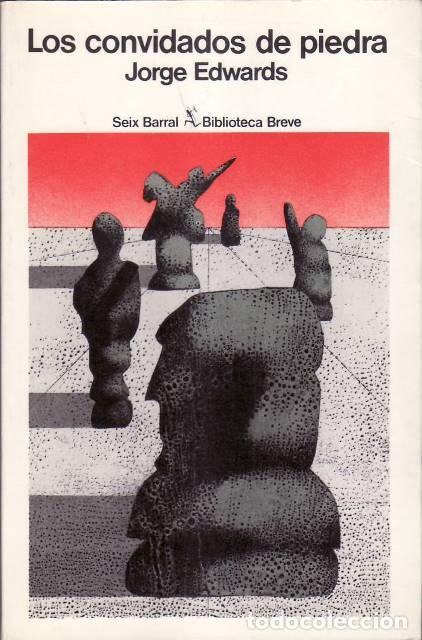 Libros: EDWARDS, Jorge.- - Los convidados de piedra. Novela. - Foto 1