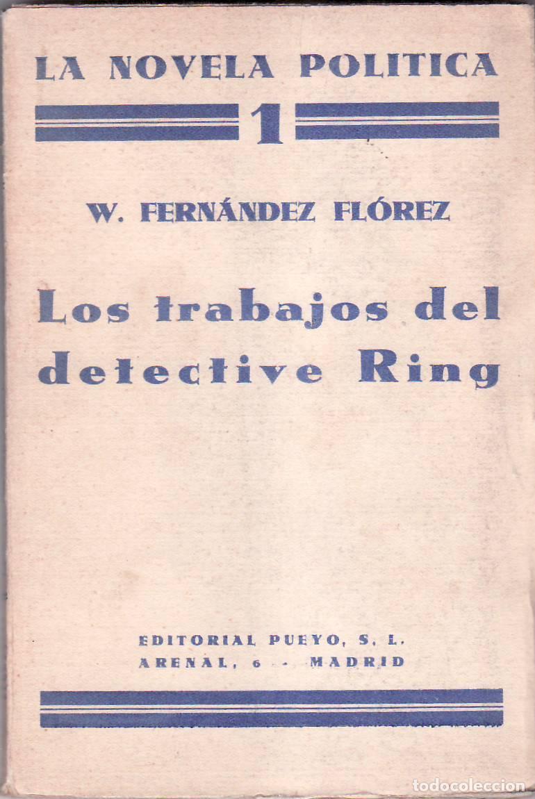 Libros: FERNANDEZ FLOREZ, W.- - Los trabajos del detective Ring. Novela. - Foto 1