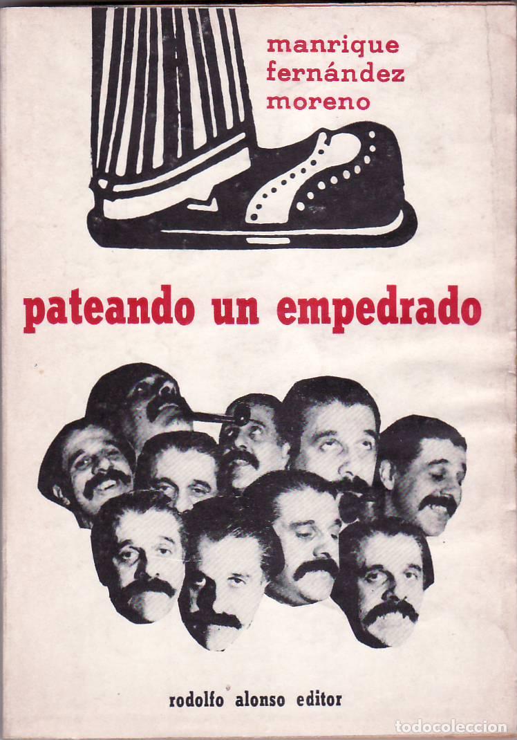 Libros: FERNANDEZ MORENO, Manrique.- - Pateando un empedrado. - Foto 1