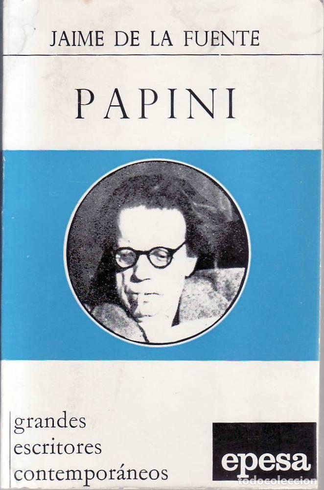 Libros: FUENTE, Jaime de la.- - Papini. - Foto 1